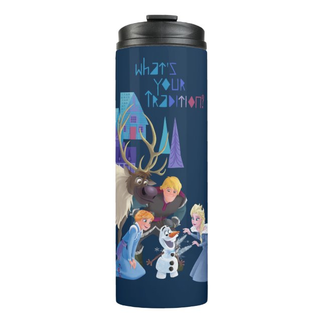 Frozen | What's Your Tradition Thermal Tumbler (Front)