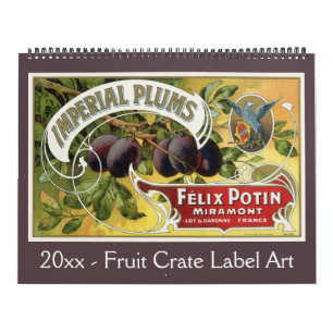 Fruit Crate Label Art Calendar