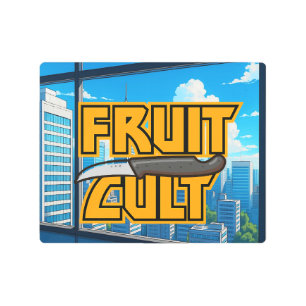Fruit Cult Metal Sign Window Art