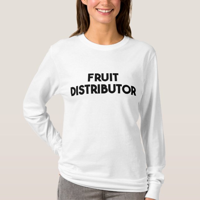 Fruit Distributor T-Shirt (Front)