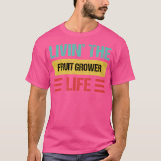 Fruit Grower T-Shirt