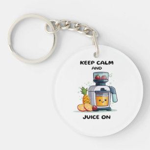 Fruit Juicer Keep Calm And Juice Health Keychain