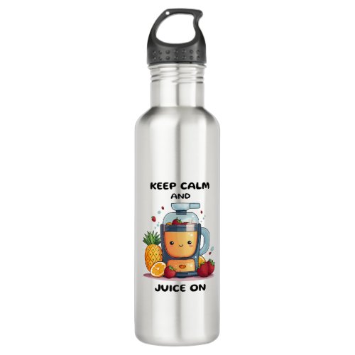 Fruit Juicer Keep Calm And Juice  Health  Stainless Steel Water Bottle