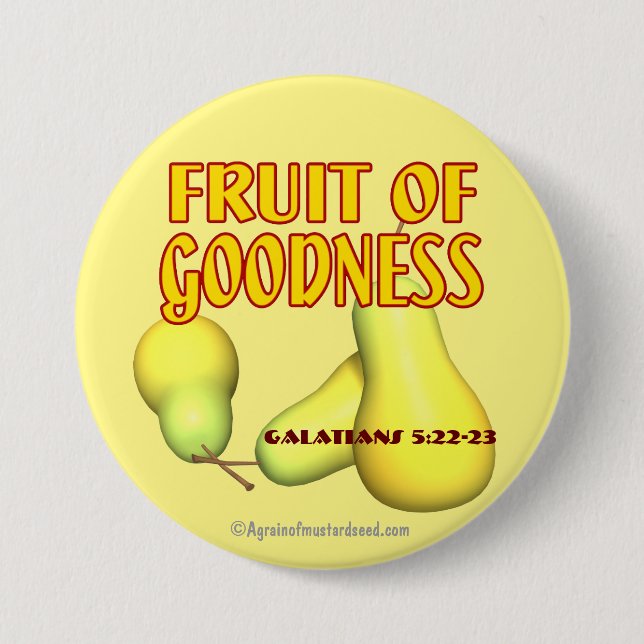 Fruit of Goodness Button (Front)