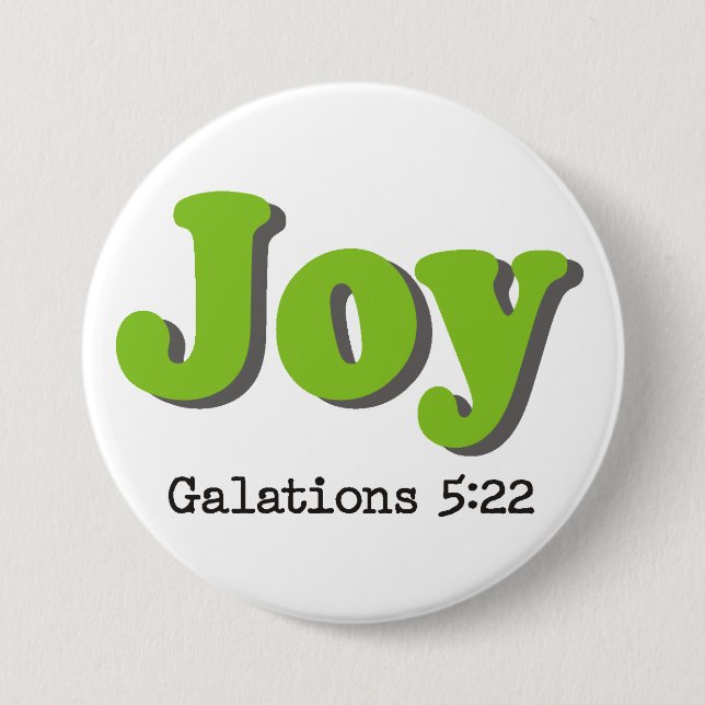 Fruit of the Holy Spirit ~ Joy ~ Button (Front)