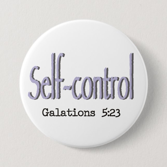 Fruit of the Holy Spirit ~ Self-control ~ Button (Front)