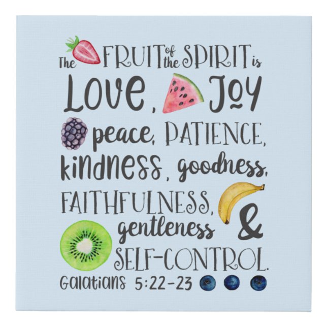 Fruit of the Spirit, Bible Verse Faux Canvas Print (Front)
