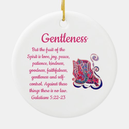 Fruit of the Spirit isGentleness Ornament