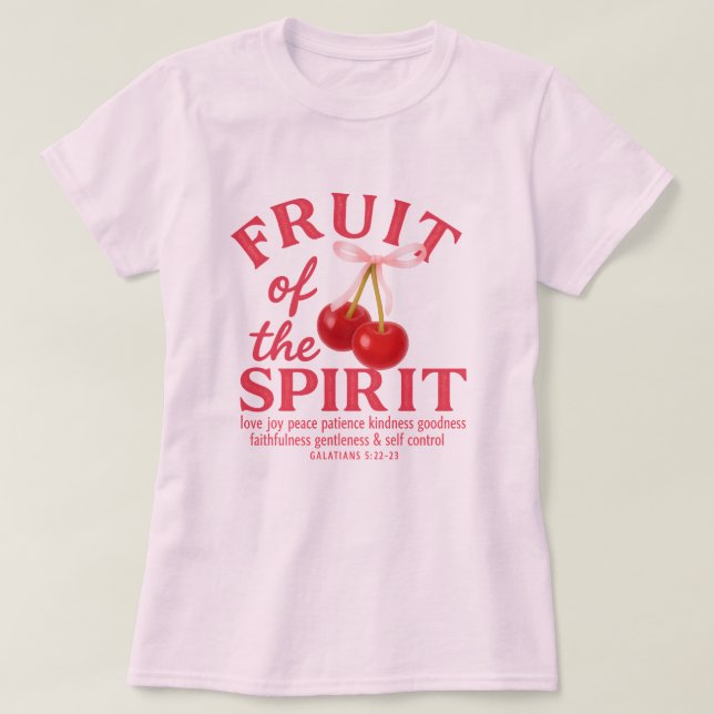 Fruit of the Spirit Jesus Quote T-Shirt (Design Front)
