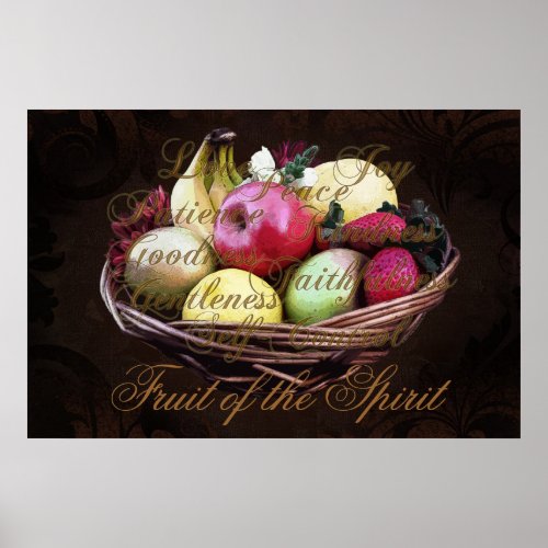 Fruit of the Spirit Painted Brown Basket Poster