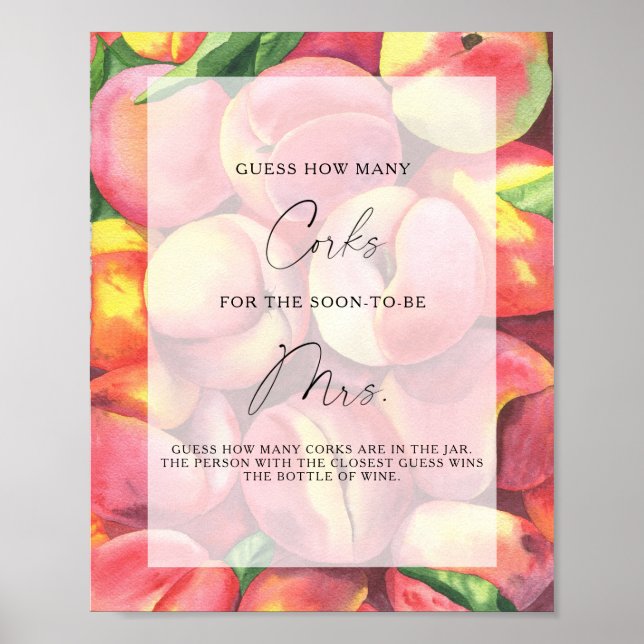 Fruit Peaches - Guess How Many Corks Poster (Front)