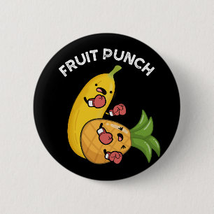 Fruit Punch Funny Drink Pun Dark BG Button