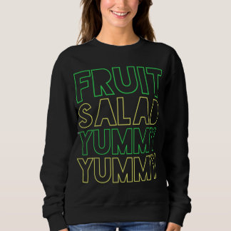 FRUIT SALAD YUMMY YUMMY Neon Green Yellow Sweatshirt