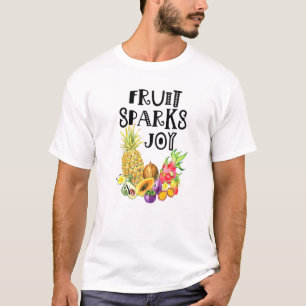 Fruit Sparks Joy Whole Fruits Plant Based T-Shirt