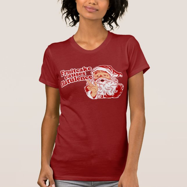 Fruitcake Causes Flatulence T-Shirt (Front)
