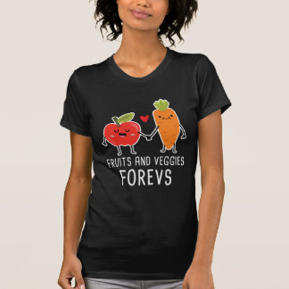 Fruits and Veggies Forevs Vegan Nutrition Veggie T-Shirt