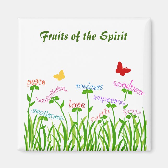Fruits of the Spirit Garden magnet (Front)