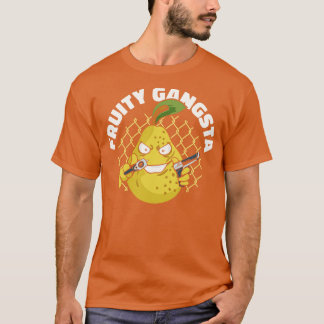 Fruity Gangsta Fruit Lover Pear Fresh Fruits Mafia T-Shirt