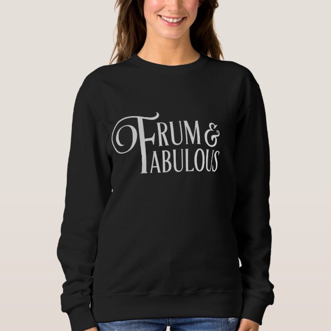 Frum & Fabulous Jewish Modest Tznius Tznius Sweatshirt (Front)