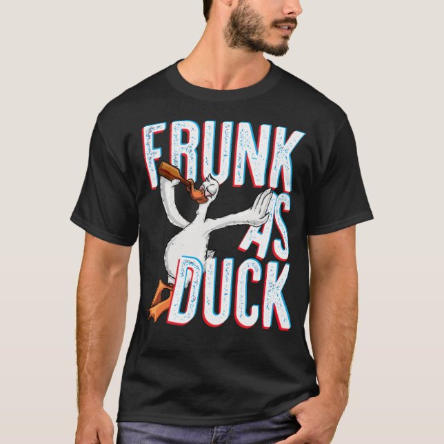 Frunk As Duck Funny Drinking Alcohol black labrado T-Shirt (Front)
