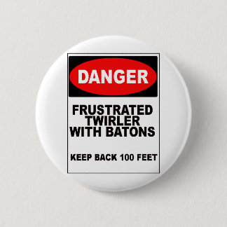 Frustrated Twirler Button