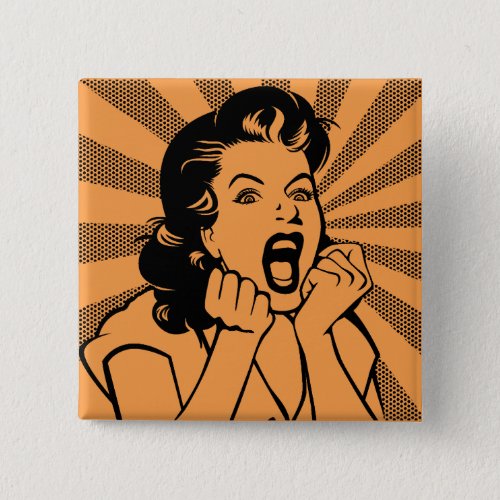 Frustrated Woman Scream Funny Button Badge Pin