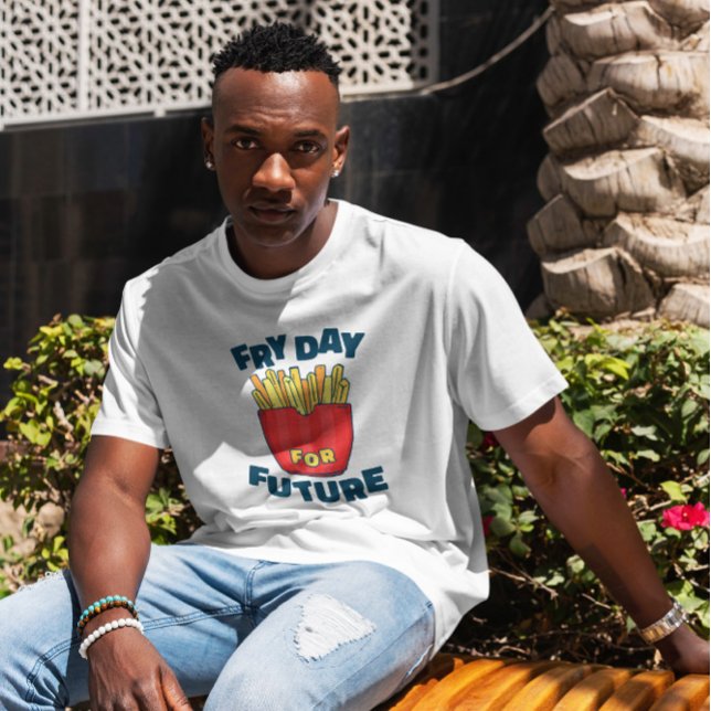 Fry Day  T-Shirt (Creator Uploaded)