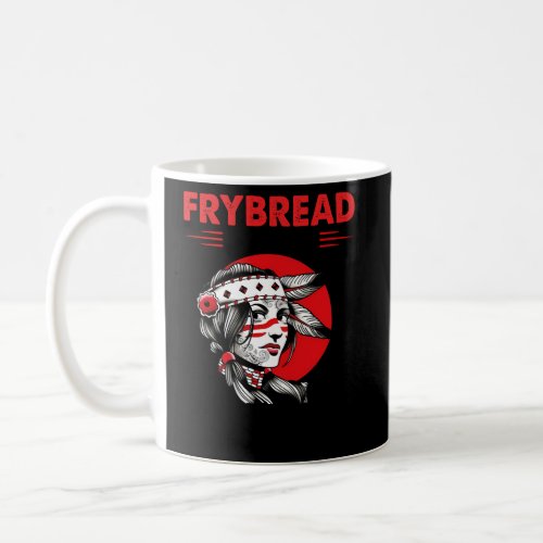 Frybread Thighs And Skoden Eyes Coffee Mug