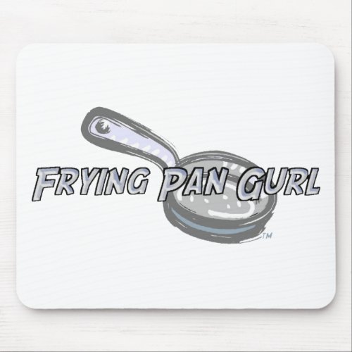 Frying Pan Gurl Logo Mouse Pad