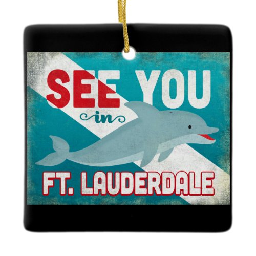 Ft Lauderdale Dolphin - Retro Vintage Travel Ceramic Ornament