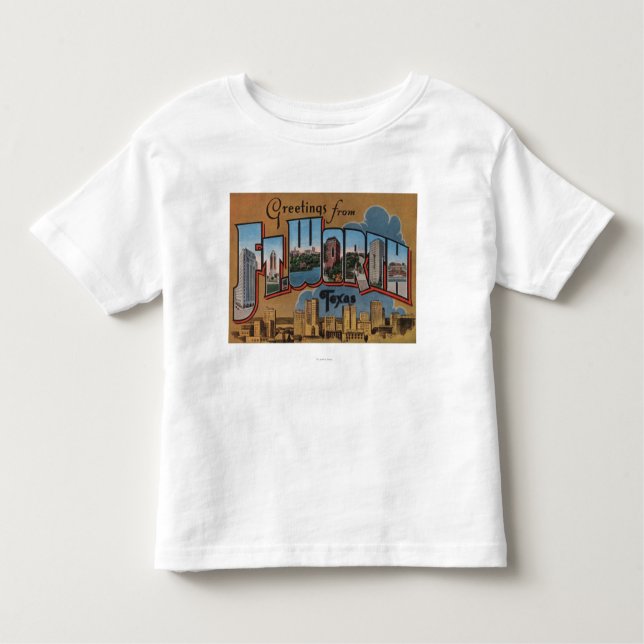 Ft. Worth, Texas - Large Letter Scenes Toddler T-shirt (Front)