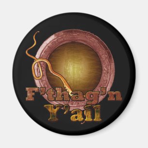 F'tagn Y'all Magnet