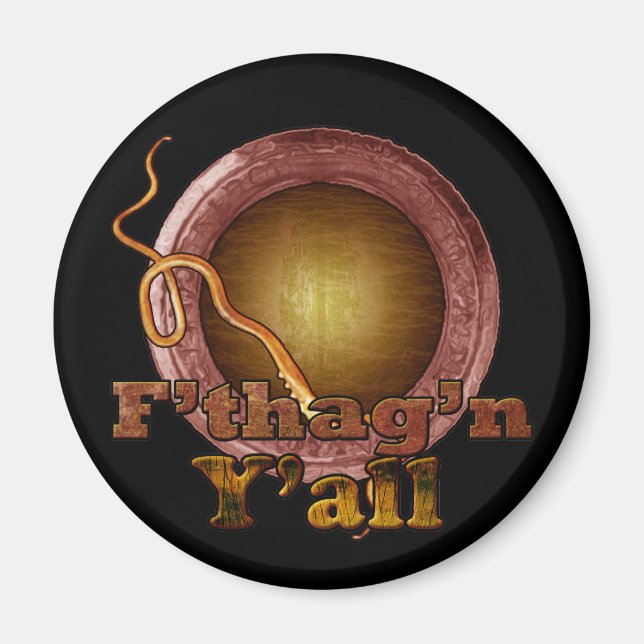 F'tagn Y'all Magnet (Front)