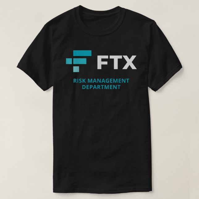 FTX Risk Management Department T-Shirt (Design Front)