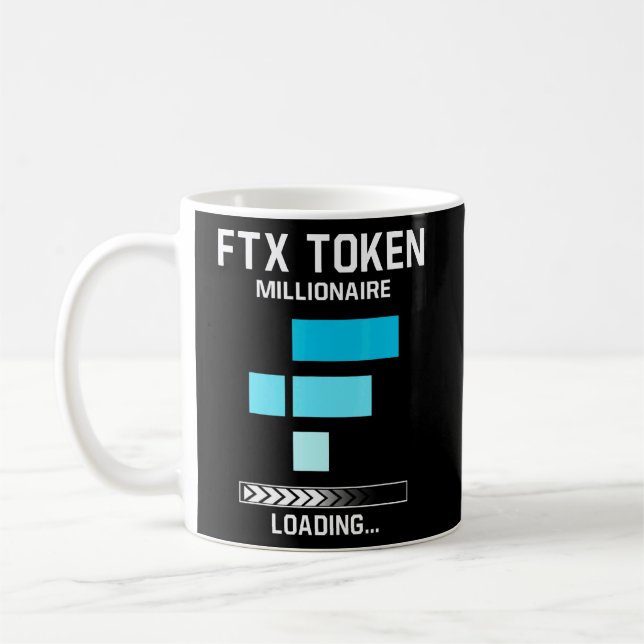 Ftx Token Millionaire Cryptocurrency Hodler  Coffee Mug (Left)