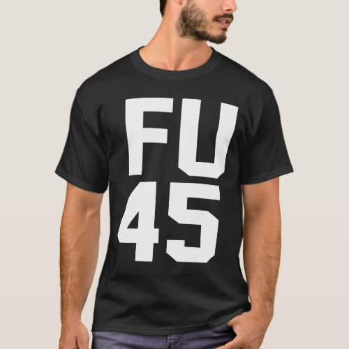 FU 45 T_Shirt