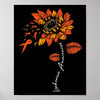 FU Leukemia Awareness Sunflower Orange Ribbon Sarc Poster