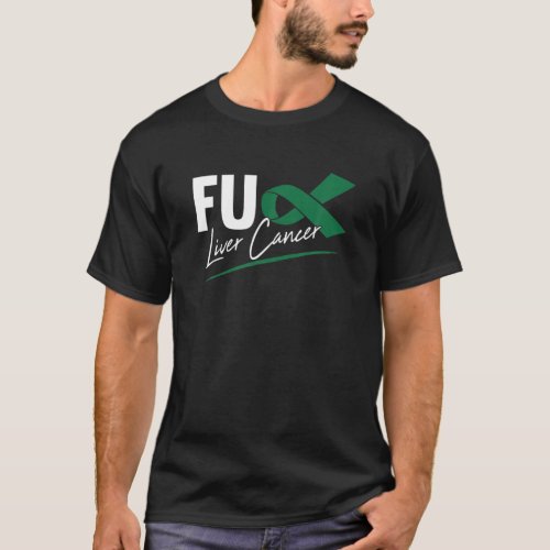 FU Liver Cancer Awareness Ribbon Green Team Octobe T_Shirt