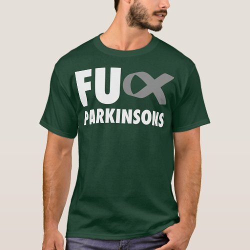 FU Parkinsons Grey Ribbon  Parkinsons T_Shirt