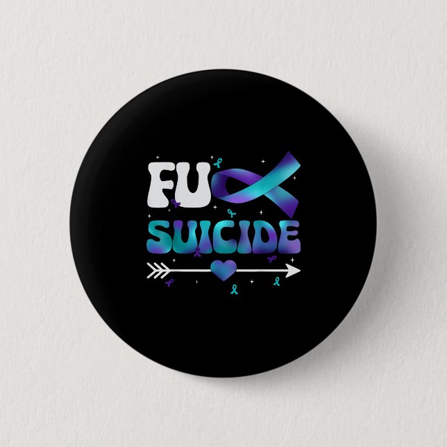 Fu Ribbon Suicide Prevention Awareness Women Men  Button (Front)