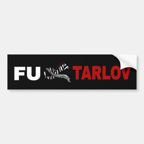 FU Tarlov Cyst Bumper Sticker