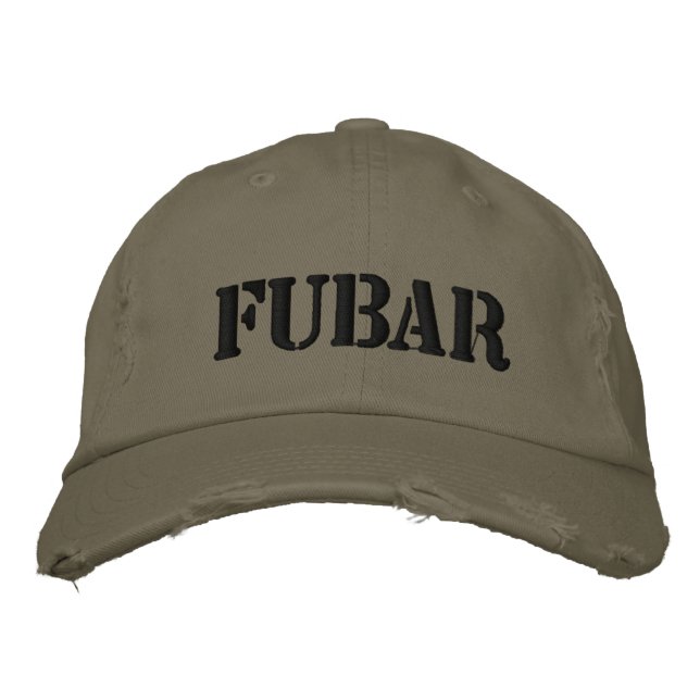 FUBAR EMBROIDERED BASEBALL CAP (Front)