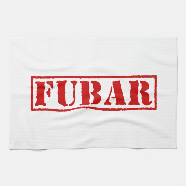 FUBAR KITCHEN TOWEL (Horizontal)