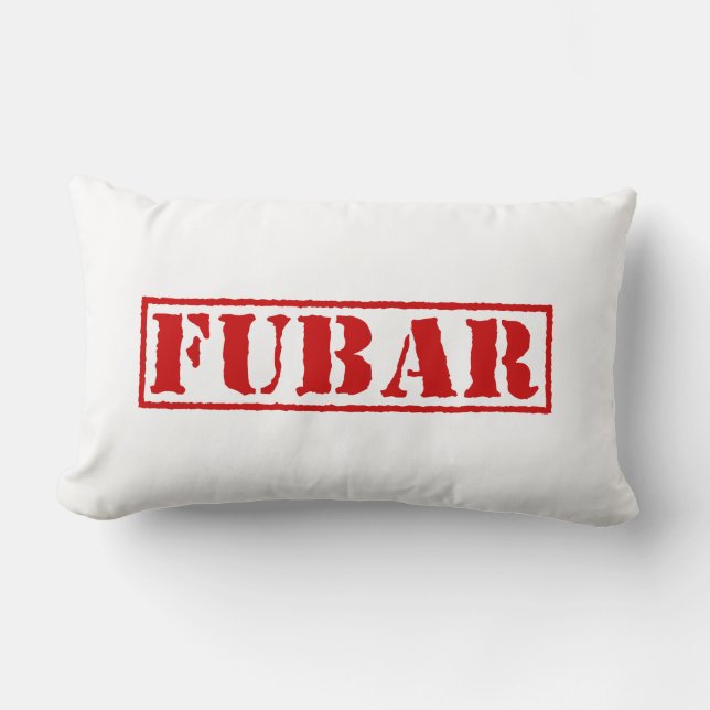 FUBAR LUMBAR PILLOW (Front)