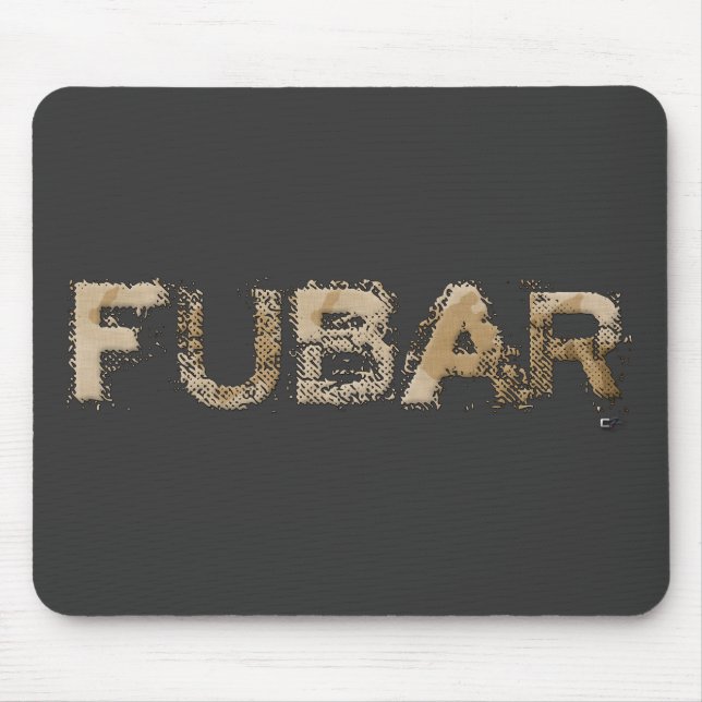 FUBAR MOUSE PAD (Front)