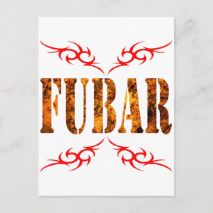 FUBAR POSTCARD