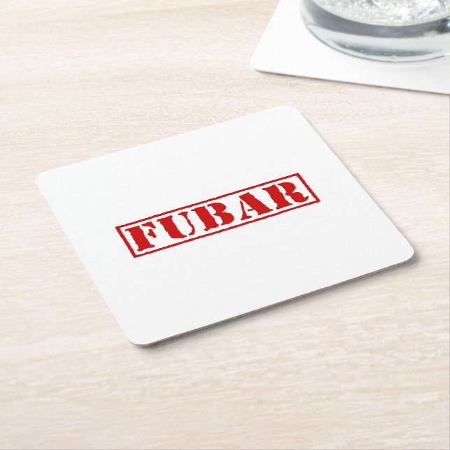 FUBAR SQUARE PAPER COASTER (Angled)