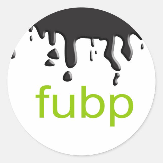 FUBP CLASSIC ROUND STICKER (Front)