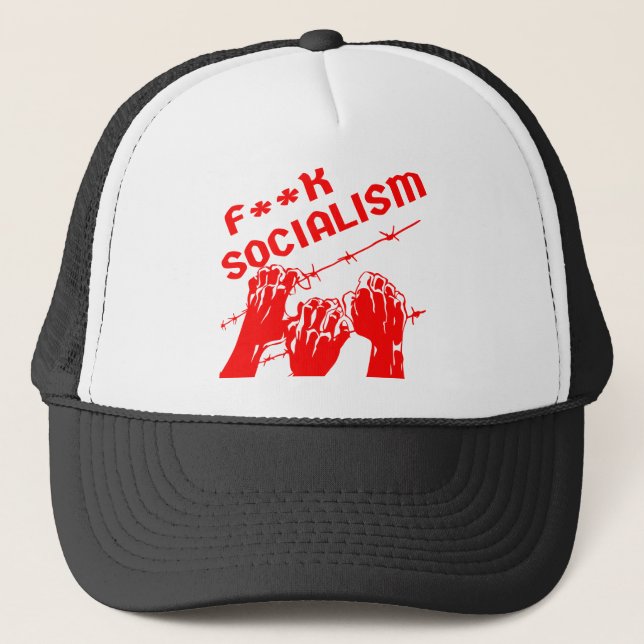 Fuc>| Socialism Barb Wire  #USAPatriotGraphics  © Trucker Hat (Front)