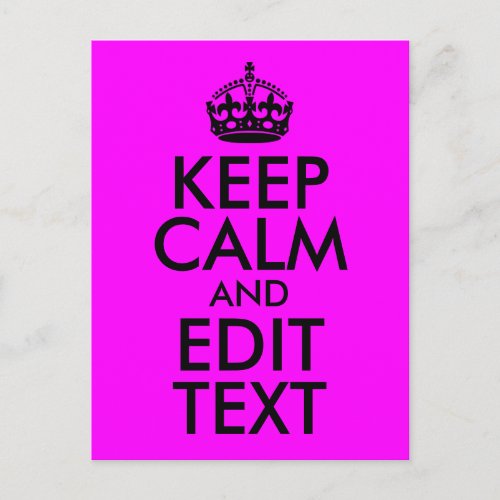 Fuchsia and Black Keep Calm and Edit Text Postcard